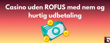 Spil Sikkert Casino Uden ROFUS Uden MitID i Danmark Spil Sikkert Casino Uden ROFUS Uden MitID i Danmark